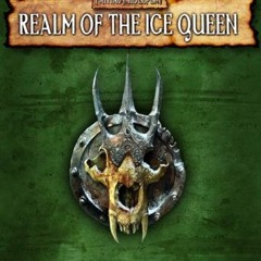 [Get] KINDLE 📮 Realm of the Ice Queen: A Guide to Kislev (Warhammer Fantasy Roleplay
