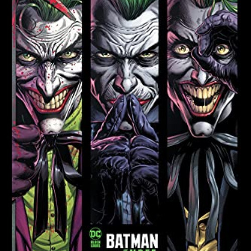 [ACCESS] KINDLE 🖋️ Batman: Three Jokers by  Geoff Johns &  Jason Fabok [PDF EBOOK EP