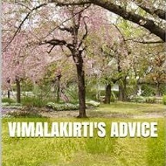 View [EPUB KINDLE PDF EBOOK] Vimalakirti's Advice by Thomas Cleary 📔