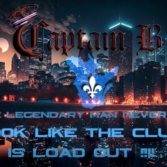 CapTaiN B Look Like The Club Is Load Out !!!! (Prod Ma$erati Beat$) 2024