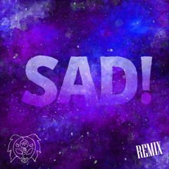 SAD remix