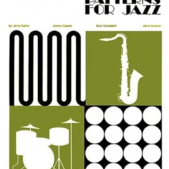[Download] EBOOK 💕 Patterns for Jazz -- A Theory Text for Jazz Composition and Impro