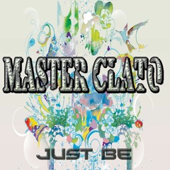 Master Clato - Just Be (Original Mix)