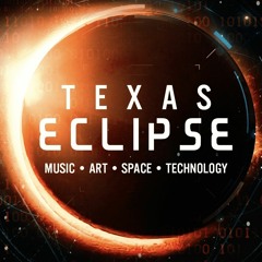 Texas Eclipse - Ether Stage