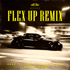 FLEX UP (GVCCI REMIX)