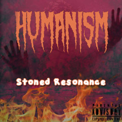 MUERTE - HUMANISM (STONED REMIX)