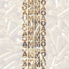 Ammo