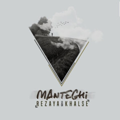 Rezaya _ Khalse - Manteghi