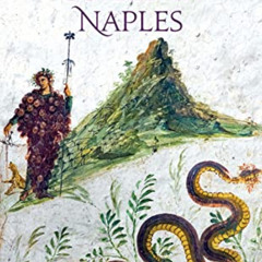Read EPUB 📧 The Serpent Coiled in Naples (Armchair Traveller) by  Marius Kociejowski