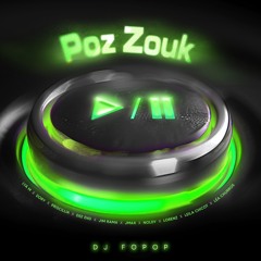 Dj Fopop - Poz Zouk