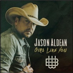 Girl Like You X UCLA - Jason Aldean X RL Grime (bobby. Mashup)