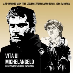 Vita di Michelangelo | A re-imagined main title sequence from Silverio Blasi's TV Miniseries