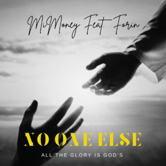 No One Else - MiMoney Feat. Forin