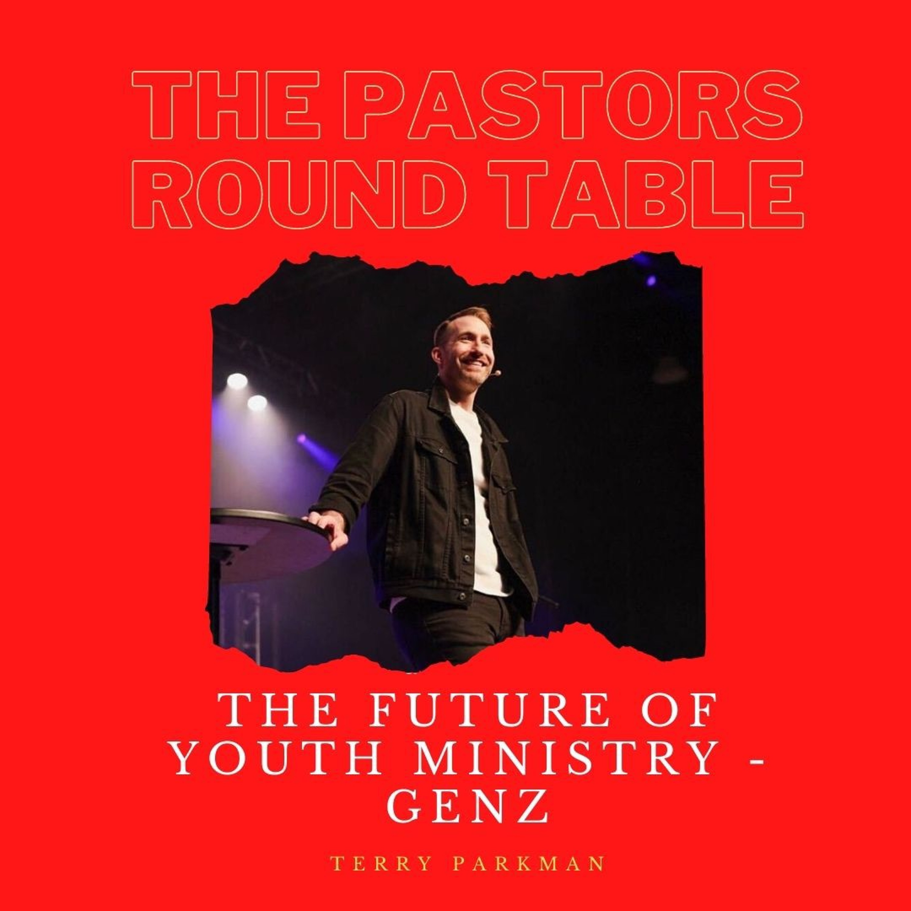 The Youth Pastors Round Table