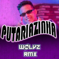 Felipe Amorim - Putariazinha (WØLVZ Remix)
