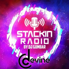 Stackin' Radio Show 25/8/22 Ft Corey Devine - Hosted By Gumbar - Style Radio DAB