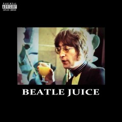 Beatle Juice (Unedited Version) - KEON X