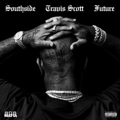Southside, Future - Hold That Heat ft. Travis Scott (River Beats Remix)
