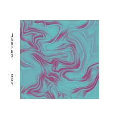 Jerfux - Sky (Original Mix)