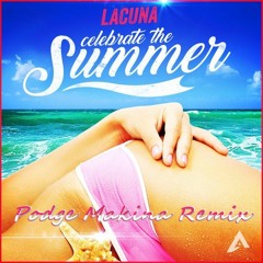 Podge - Celebrate The Summer Remix 2022 Clip
