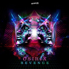 Osirix - Revenge (Original Mix) FREE DOWNLOAD