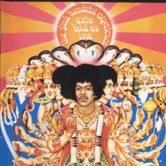 The Jimi Hendrix Experience - Axis: Bold As Love -