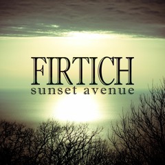 Firtich - Sunset Avenue