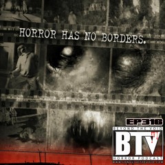 BTV Ep316 Home Movie (2008) & Savageland (2015) Reviews