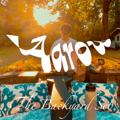 The Aarow Backyard Set (ukg, melodic house, techno, etc)