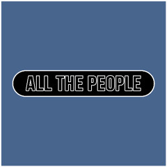 Paul Sirrell - All The People