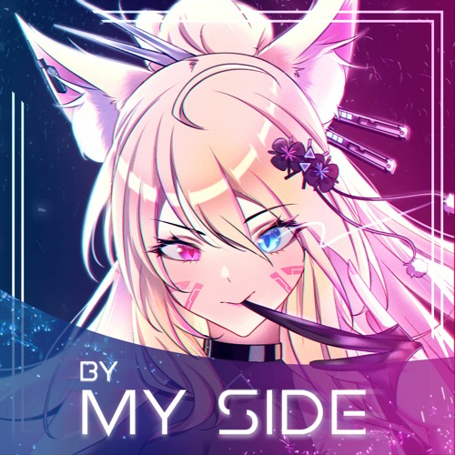 MASTERSPVRK & NADAMERU - By My Side (ft. FoxyEvoxy)