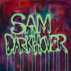 DJ Sam Darkhover - Glue Master