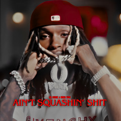 Lil Durk - Ain't Squashin' Shit (feat. King Von)