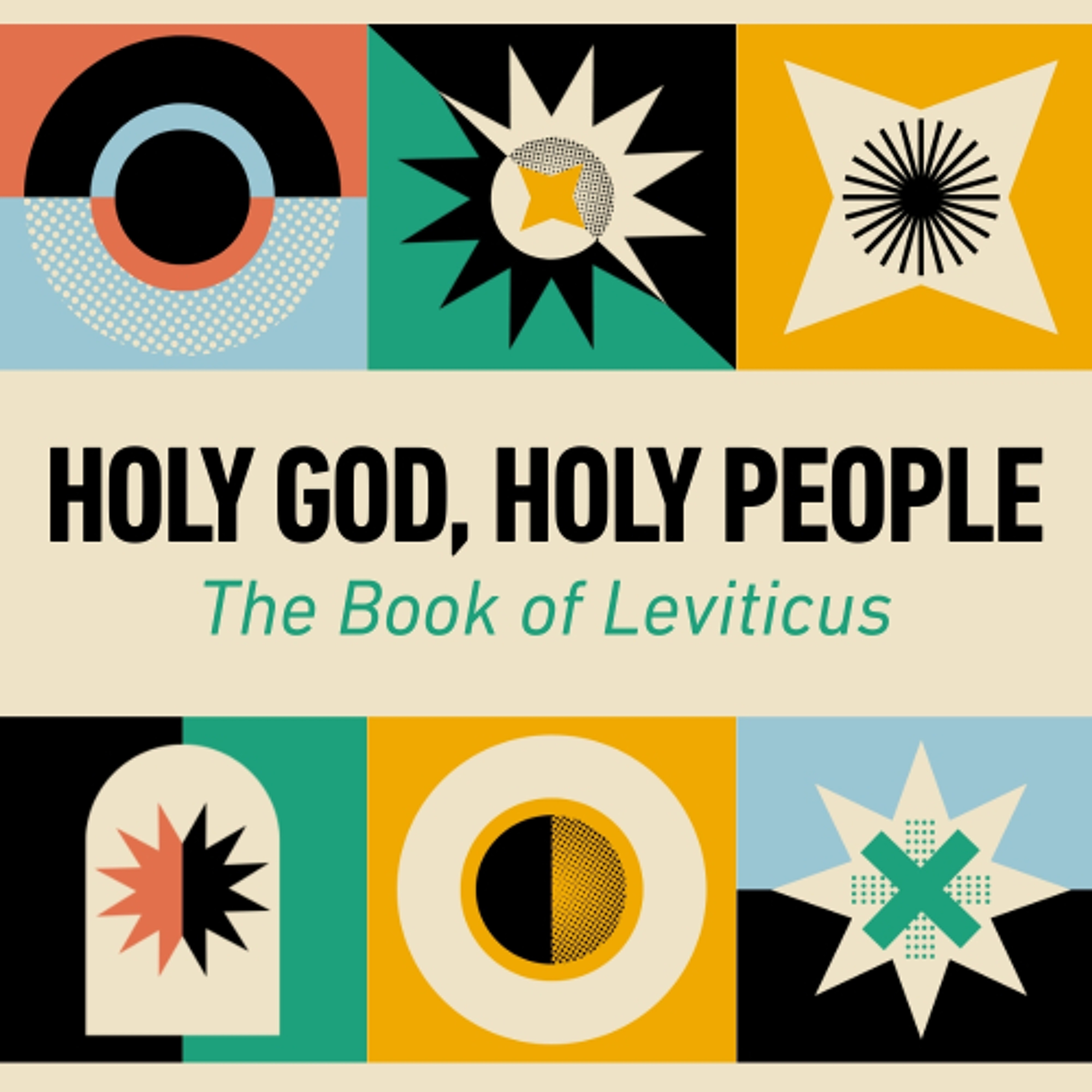 Holy God, Holy People - The Book of Leviticus episode artwork