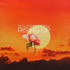 ZOYA x Christina Novelli - Rising Up (Tenta Terra Remix)