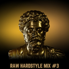 Raw Hardstyle Mix #3