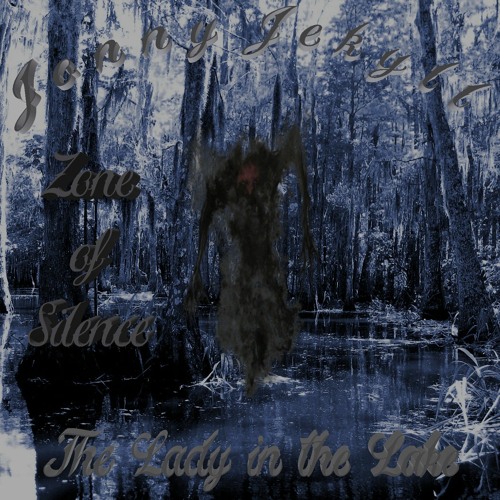 Jonny Jekyll - The Lady in the Lake EP - 04 - Zone of Silence