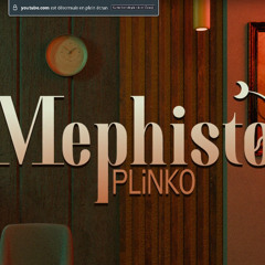 Mephisto Plinko - Main Theme