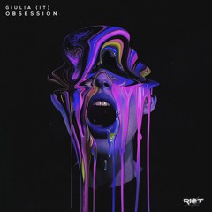 RIOT196 - Giulia IT - Obsession
