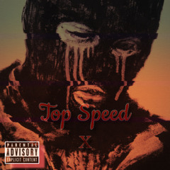 Top  Speed(Prod.Drilsna)