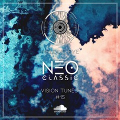 Vision Tunes #15 - NeoClassic