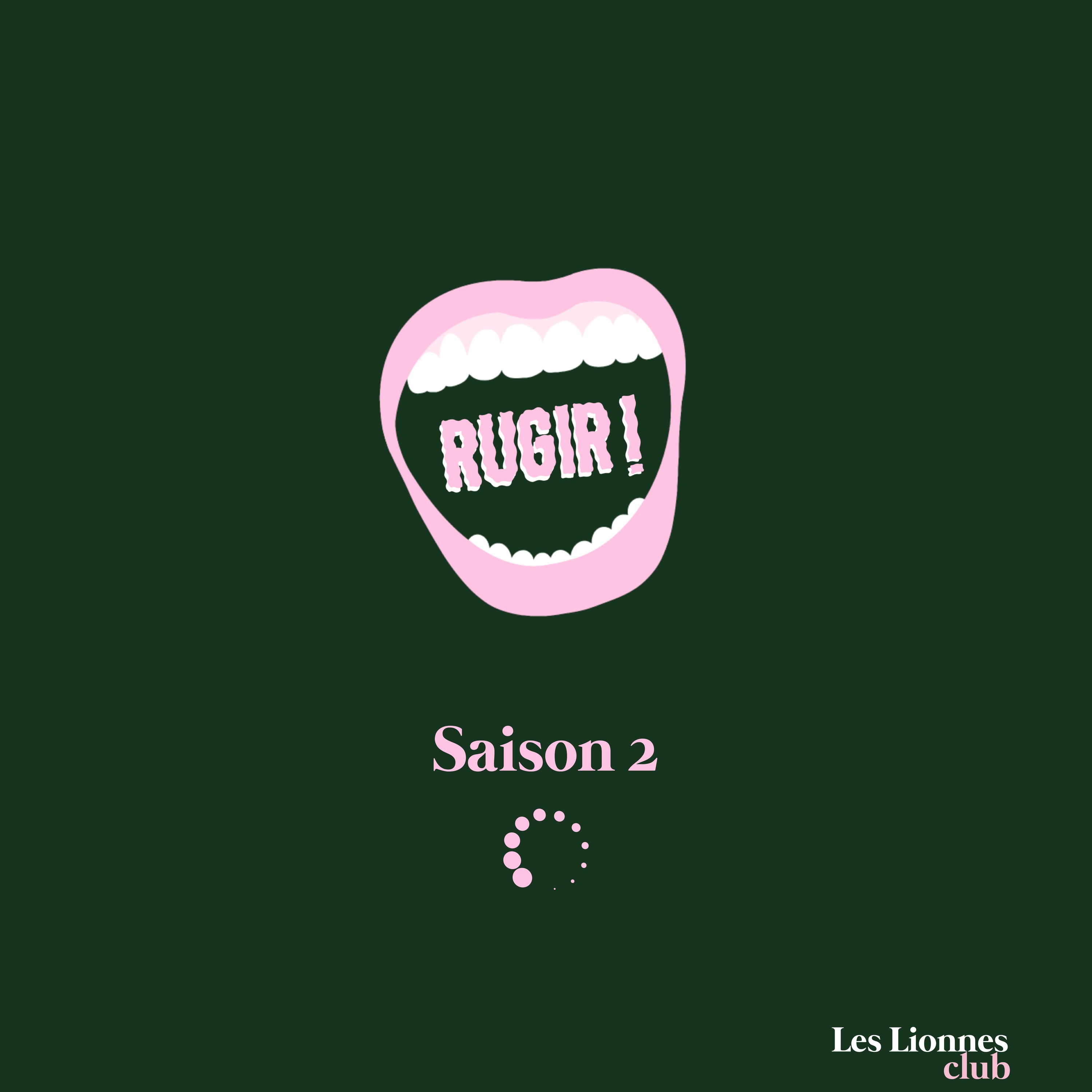 Rugir x Les Lionnes