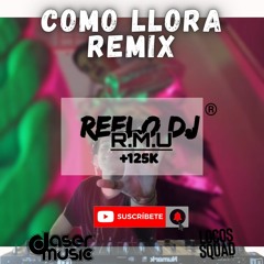 Juanfran, Nio Garcia, Brytiago, KEVVO - Como Llora Remix (Reelo Extended Edit)