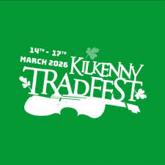 KCLR News: Kilkenny TradFest 2026 gearing up for evening start (13th March 2026)