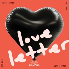 LOVE LETTER - SET MIX