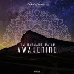 Tim Hanmann, Katar-Awakening (Original Mix)
