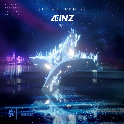 Afinity, ROY KNOX & Skyelle - With U (AEINZ Remix)