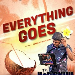 Risingrock Soundz (DJ Hotskull X DJ Exclusive) - EveryThing Goes