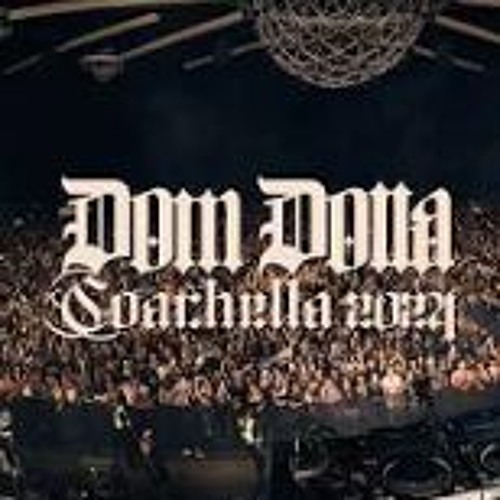 Stream Dom Dolla Live Coachella, 2024 (Sahara Tent) by eeeeeee
