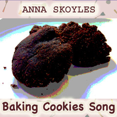 Baking Cookies Song